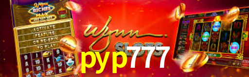 pyp777,pyp777 bet
